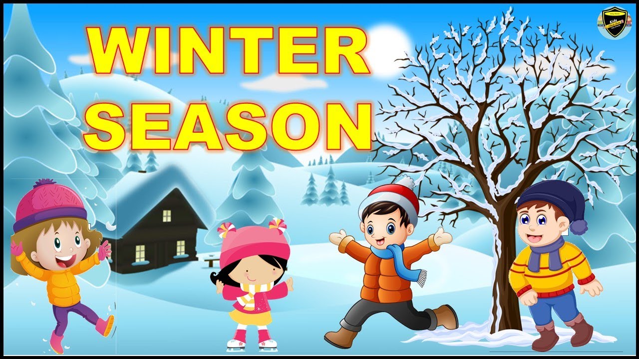 Winter Season | Winter Season for Kids | Winter Sesson for ...
