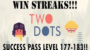 TWO DOTS: WIN STREAKS LEVEL 177-183 JUST USING 1 BOOSTER BOX!!