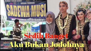 Akibat Nikahan Ngundang Mantan Sedih banget - Aku Bukan Jodohnya // Tri Suaka // Sadewa Musik