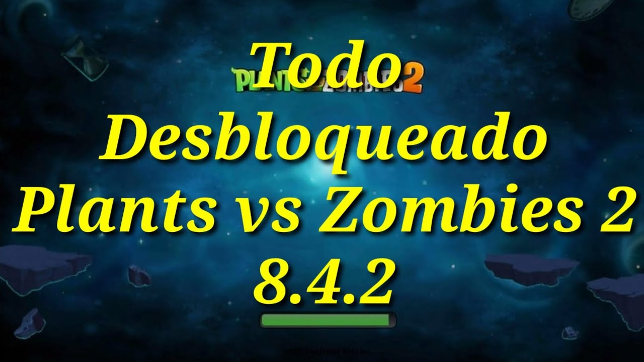 Hack para Plants vs Zombies 2 8.4.2 Todo desbloqueado YouTube Hack para Plants vs Zombies 2 8.4.2 Todo desbloqueado YouTube