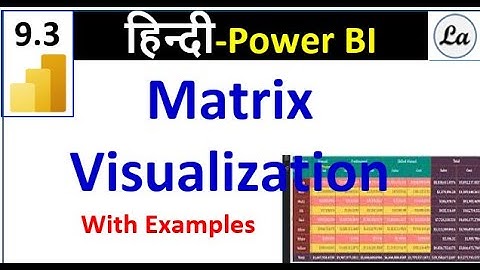Matrix in Power BI Hindi