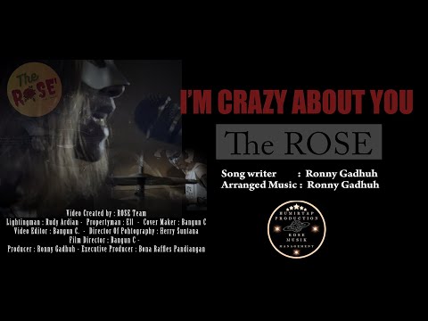 The Rose - I'm Crazy About You (Official Music Video) The Rose - I'm Crazy About You (Official Music Video)