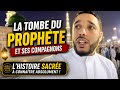 La tombe du Prophète ﷺ… ce que personne ne t’explique