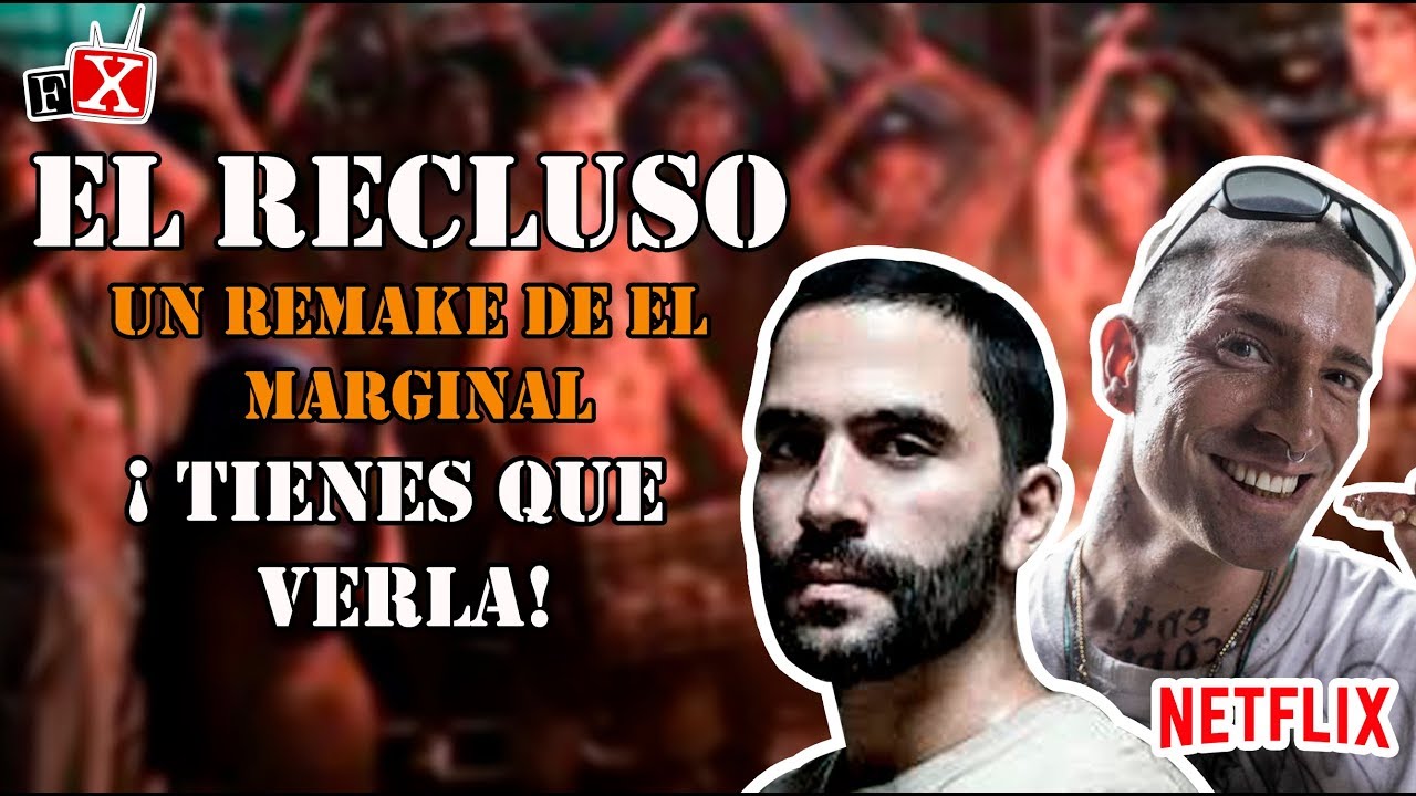 Opinión de El Recluso un Remake de el Marginal_Telemundo_Netflix_2018