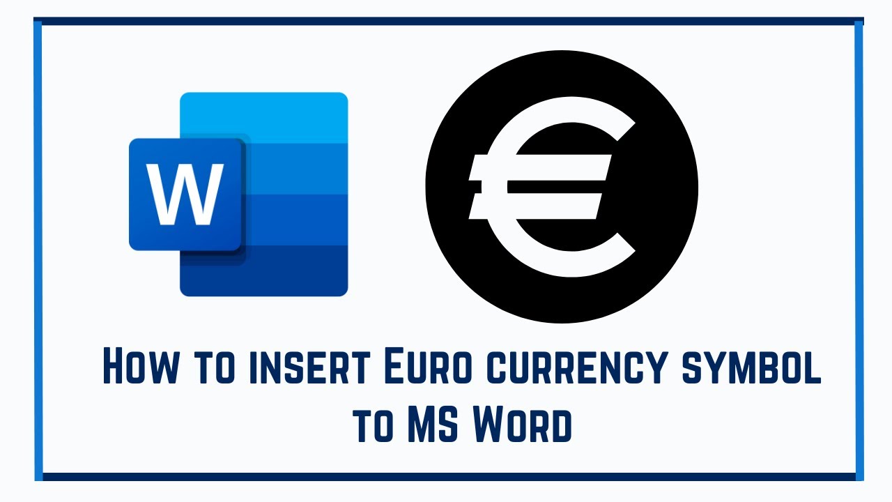 how-to-insert-euro-currency-symbol-to-ms-word-youtube