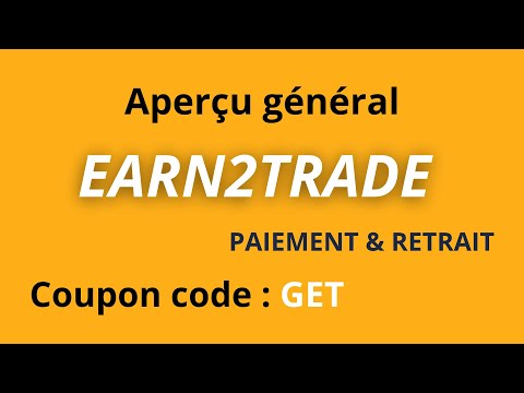 Earn2Trade: Débutez à trader et gagnez aujourdhui!