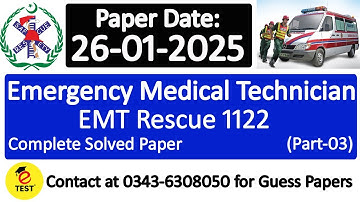 EMT Rescue 1122 CTS Solved Paper 26-01-2025 Part-03 || CTS EMT Rescue 1122 Solved Past Papers||ETEST