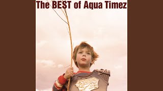 Video thumbnail of "Aqua Timez - Velonica"