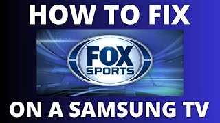 How To Fix Fox Sports on a Samsung TV screenshot 2