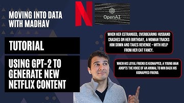 I Used GPT-2 To Create NEW Netflix Movies (BEGINNER TUTORIAL)