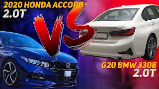 2020 Honda Accord Sport 2.0T vs G20 BMW 330e