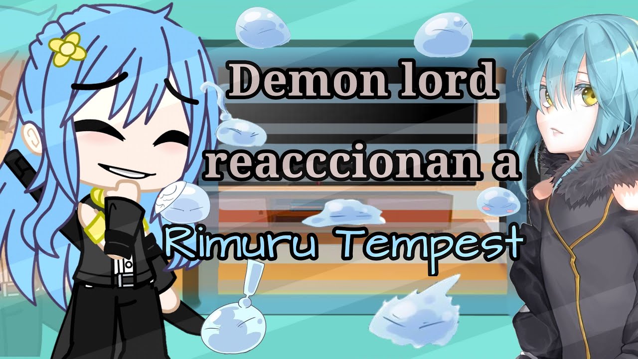 Demon Lord react to Rimuru Tempest♧3/5-no original♧