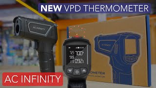 NEW AC Infinity VPD THERMOMETER Capturing Leaf Offset for Your GROW!