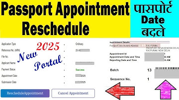 passport reschedule appointment date | passport appointment date change | passport new portal 2025