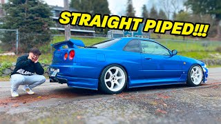 STRAIGHT PIPED MY R34 SKYLINE! *LOUDEST R34 EVER*