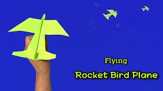 rocket bird plane, flying new rocket helicopter,  how to make paper flying rocket,  best plane