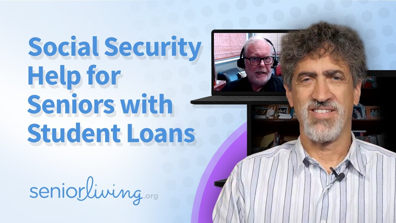 social-security-help-for-seniors-with-student-loans-youtube