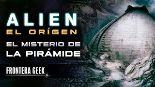 ALIEN - El ORÍGEN ➡ ¿Qué es la PIRAMIDE o SILO de HUEVOS? l LA CIVILIZACIÓN DE LOS ALIENS!