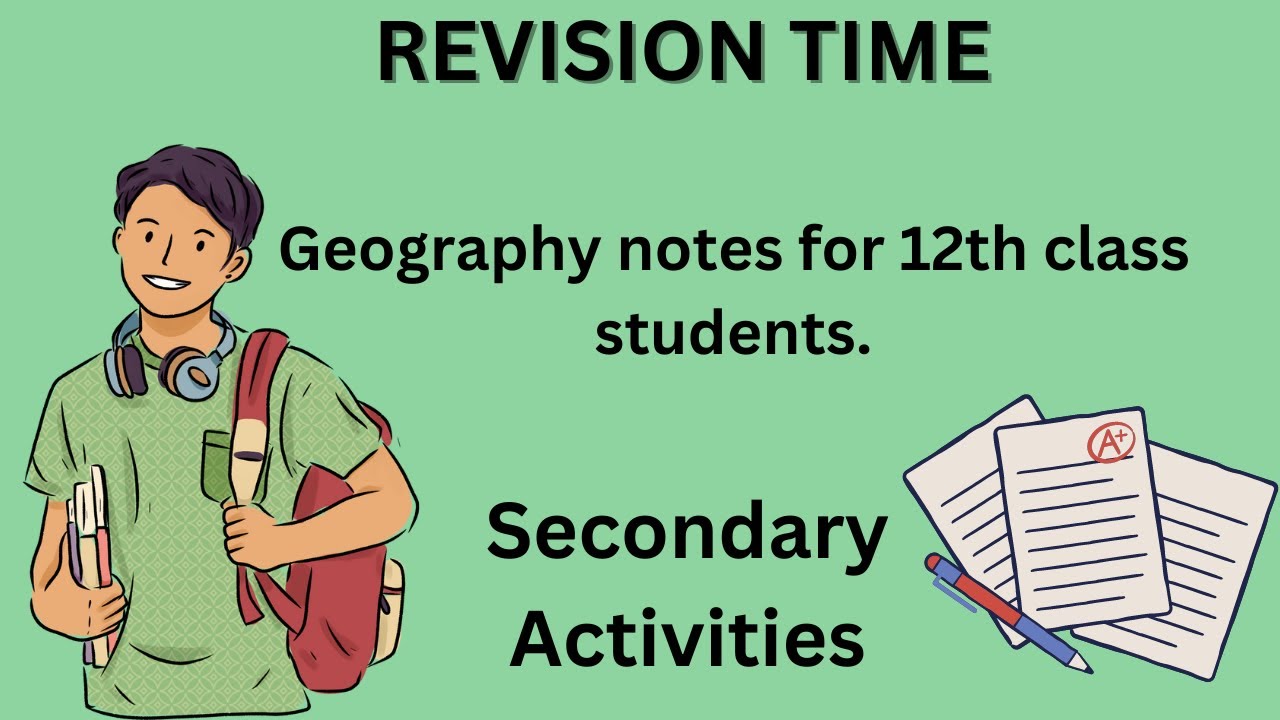 CLASS 12TH HUMAN GEOGRAPHYCHAPTER 6 SECONDARY ACTIVITIES REVISION