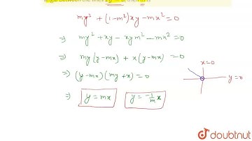 If one of the lines of my^(2)+(1-m^(2))xy-mx^(2)=0 is a bisector of the angle between the lines ...