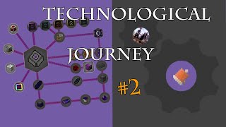 Technological Journey - 02 - A journey through the age of steam!