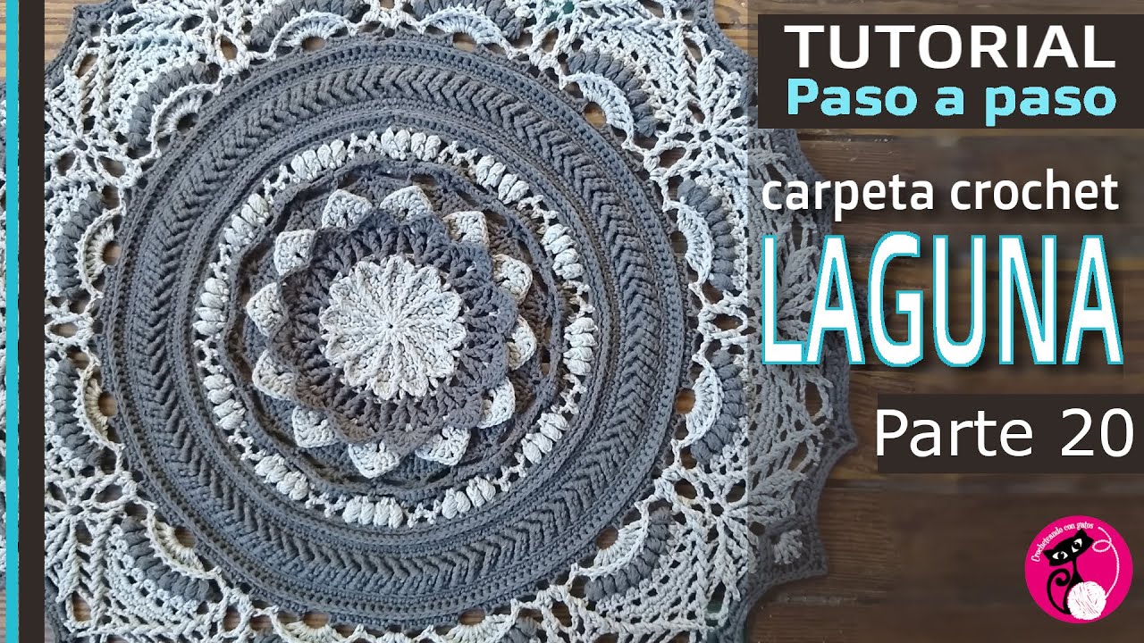 Parte 20: Carpeta LAGUNA, (versión Beta de prueba) Carpeta mandala crochet EN ESPAÑOL! Paso a paso