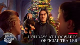 Harry Potter: Hogwarts Mystery - Official "Holidays at Hogwarts" Trailer