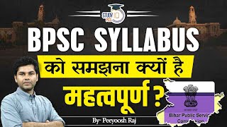 BPSC Syllabus | 70th BPSC Complete Syllabus & Strategy in Details | By Peeyoosh Raj | StudyIQ PCS