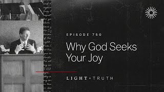 Why God Seeks Your Joy
