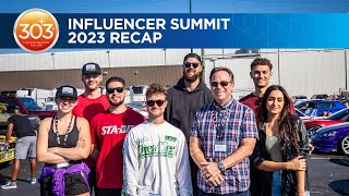 303 Influencer Summit | 2023 Recap Video