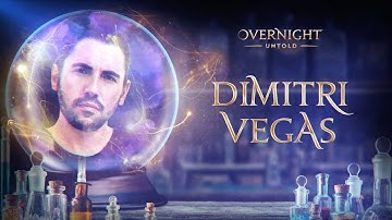 Dimitri Vegas | UNTOLD Overnight (extended set)