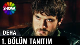 Deha 1.Bölüm Tanıtımı | ÇOK YAKINDA SHOW TV'DE !