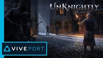 Unknightly | Portal Studios | On Viveport