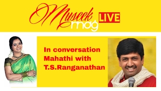 Mahathi and T.S.Ranganathan Museekmag Live