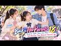 Back to Her Parents' 18!Tried to Split Them,Save Mom&mdash;Yet Became Their Beloved Treasure!
