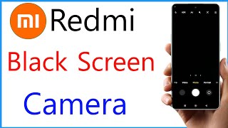 Redmi Mobile Camera Black Screen Problem | Mi Camera Black Screen