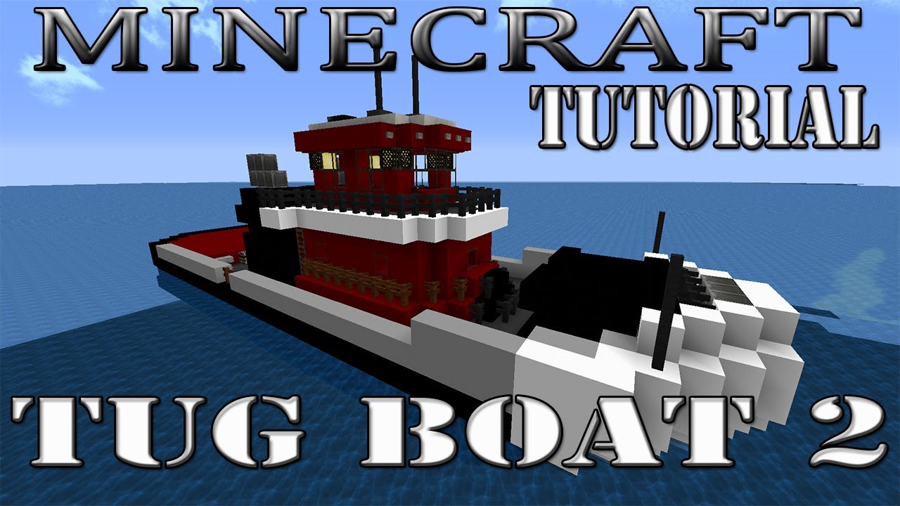 Minecraft Tug Boat Tutorial (Design 2) - YouTube