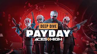 PAYDAY: Aces High Deep Dive | VR Developer Direct