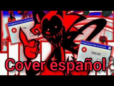 FNF VS FATAL ERROR SONIC (cover español prueba)