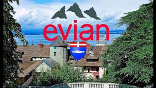 Evian A Charming French Town On Lake Geneva, Famous For Its Pure Spring Water