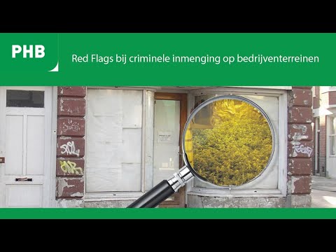 PHB -  Red Flags bij criminele inmenging op bedrijventerreinen