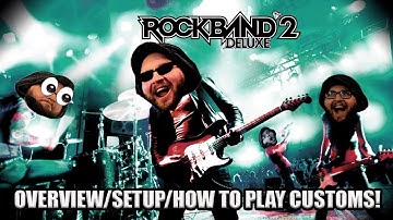 ROCK BAND 2 DELUXE ~ How To Set It Up/Play Custom Songs on RPCS3!