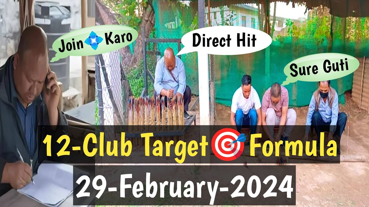 Formula 🎯 29Feb2024🏹 Shillong Teer Target Teer Counter