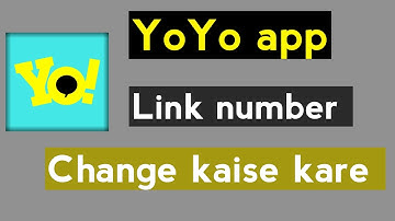 How to change link number in yoyo app yoyo app mai number change kaise kare