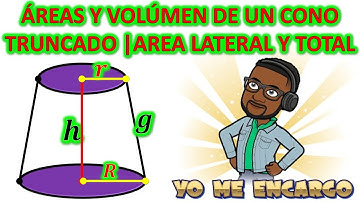 COMO CALCULAR LAS AREAS Y VOLUMEN DE UN CONO TRUNCADO | TRONCO | AREA LATERAL Y TOTAL