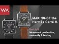 Making-of the HERMÈS Carré H. Part 1: Movement Production, Assembly &amp; Testing