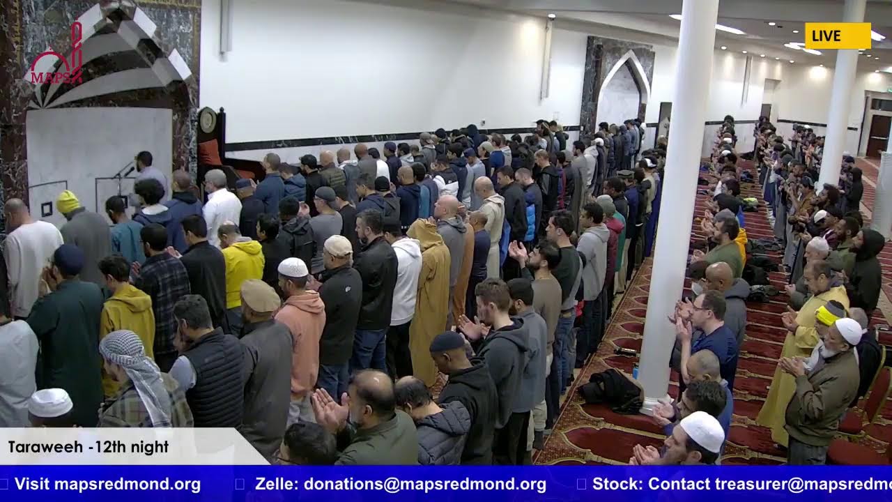 MAPS Redmond Taraweeh 12th night of Ramadan 1444 April 2nd, 2023