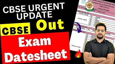 Finally Date Sheet 3 | CBSE Released Date Sheet 2023 | Class 10/12 | CBSE Latest News
