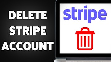How To Delete Stripe Account 2025 | Permanently Close Your Stripe Account