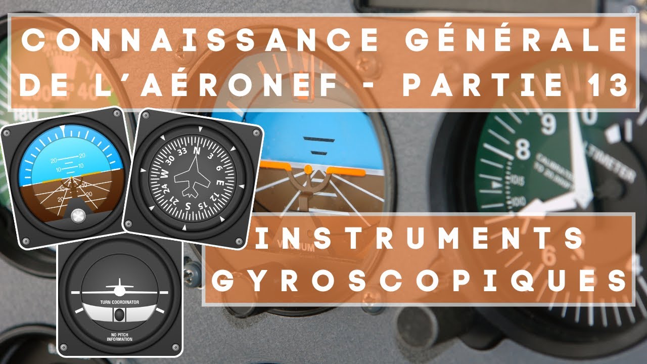 LES INSTRUMENTS GYROSCOPIQUES - CGA 13
